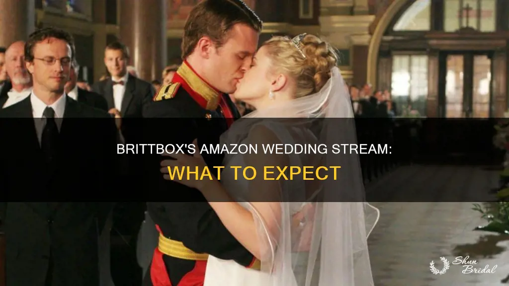 will brittbox on amazon stream the wedding