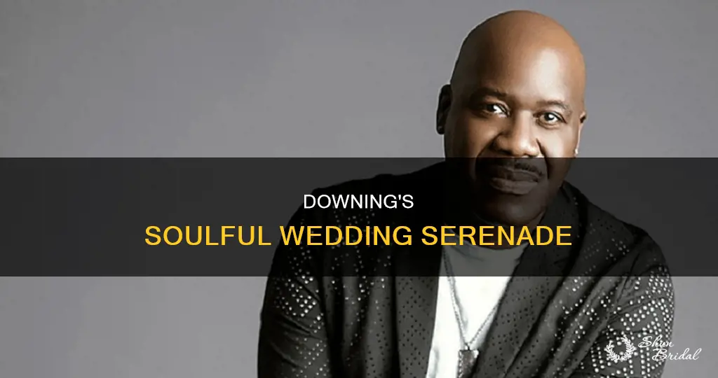 will downing wedding songs