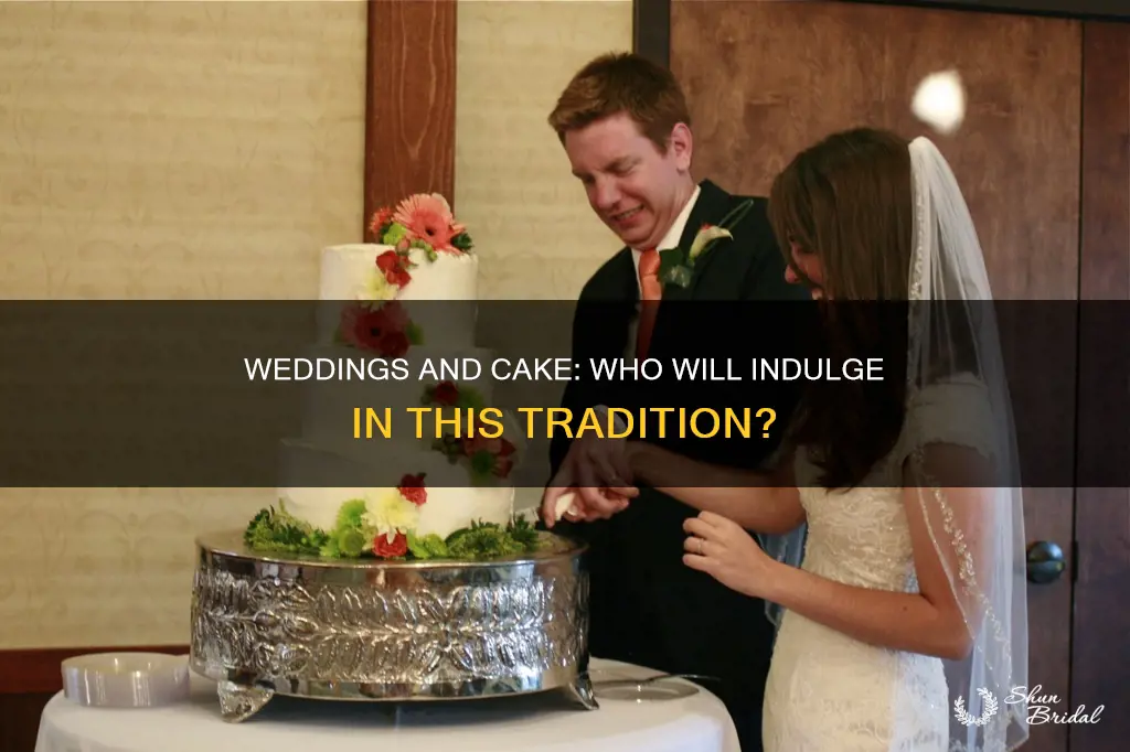 will everyone eat cake at a wedding