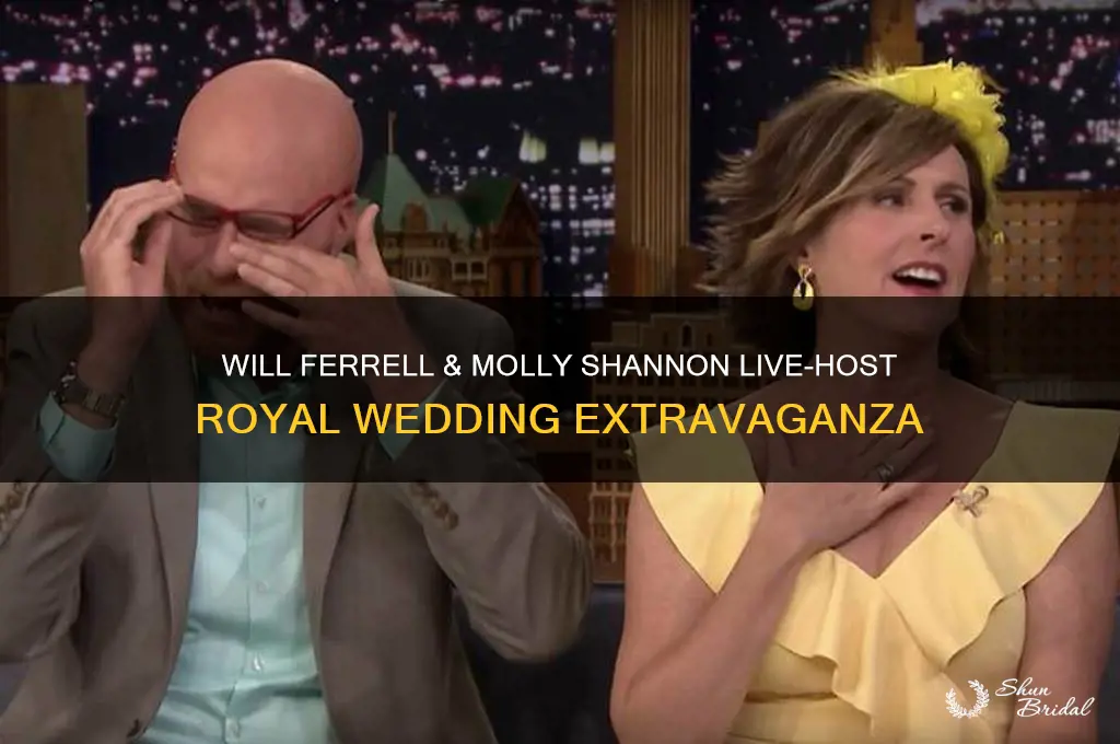 will ferrell and molly shannon are live-hosting the royal wedding