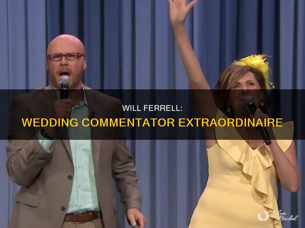 will ferrell commentating wedding