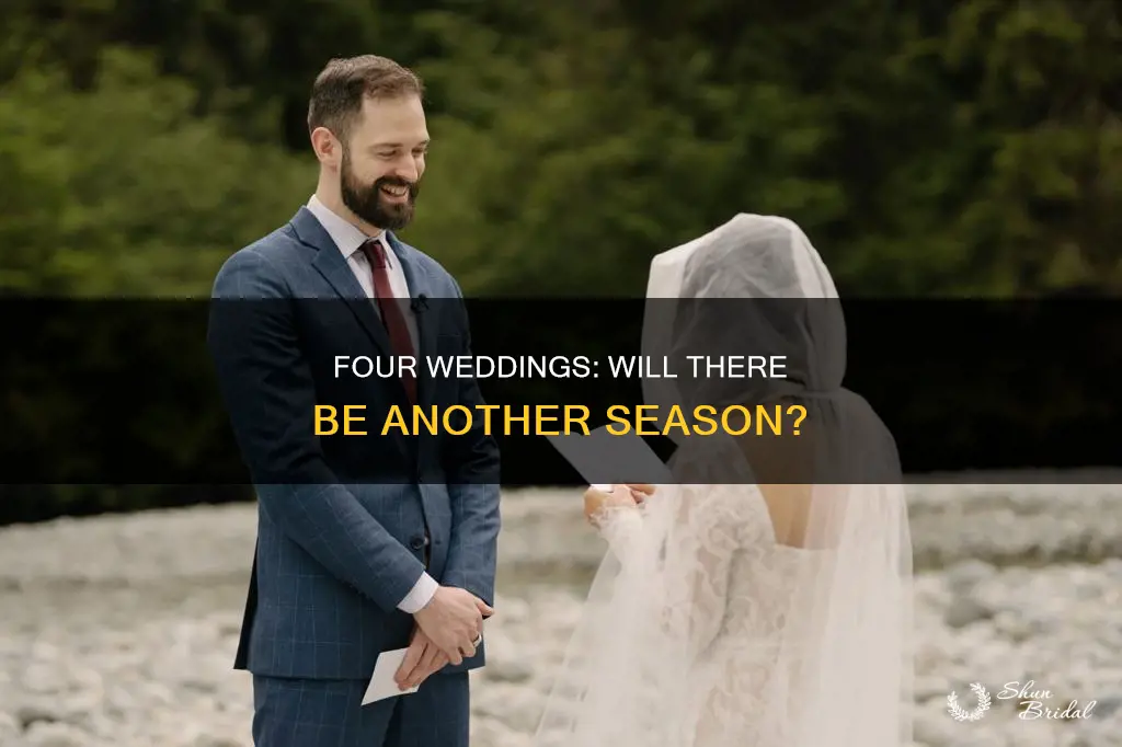 will four weddings and a funeral have a season 2