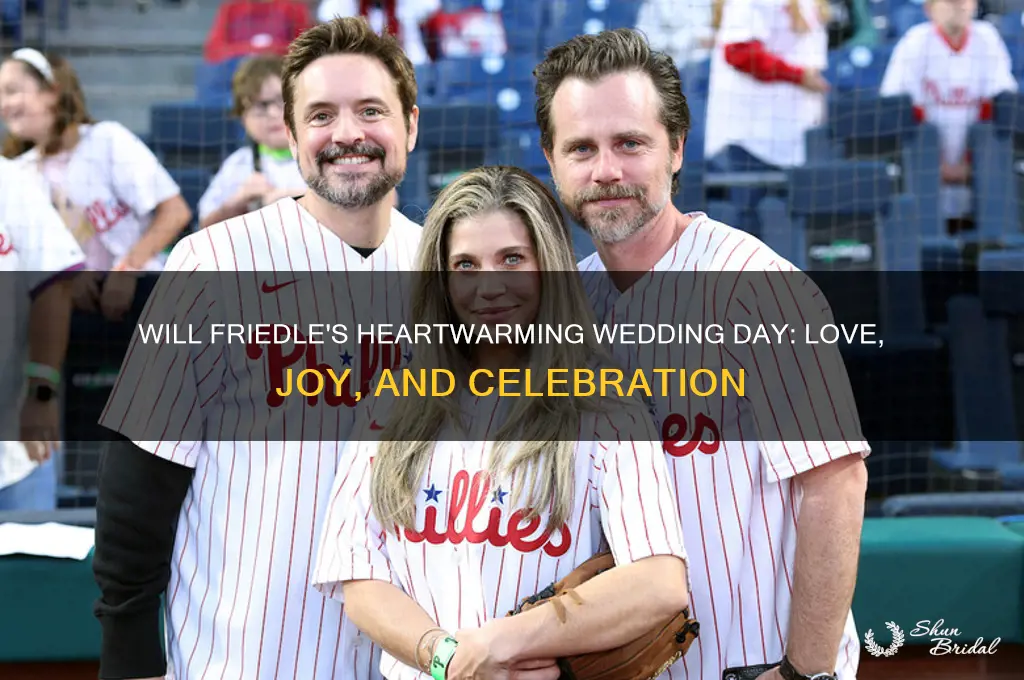 will friedle wedding day