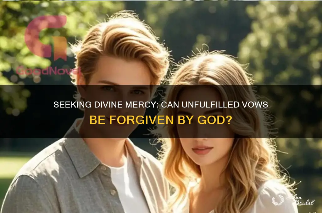 will god forgive me for not fulfilling my vow