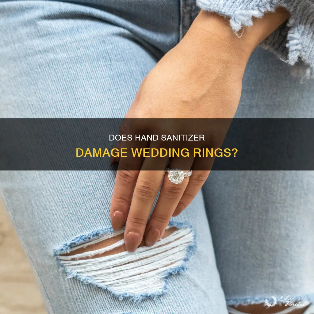 will hand sanitizer hurt my wedding ring