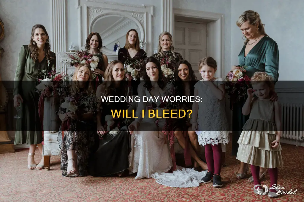 will I bleed on my wedding