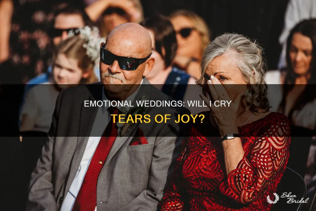 will I cry at my wedding