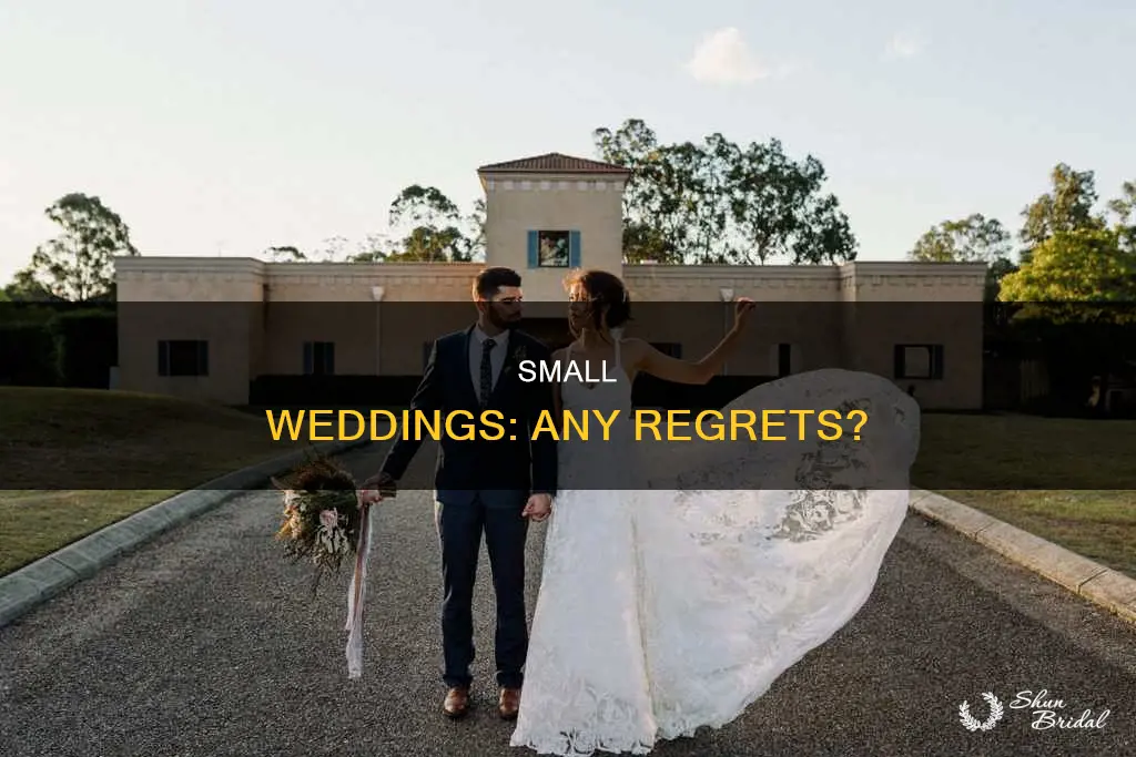 will I regret having a small wedding