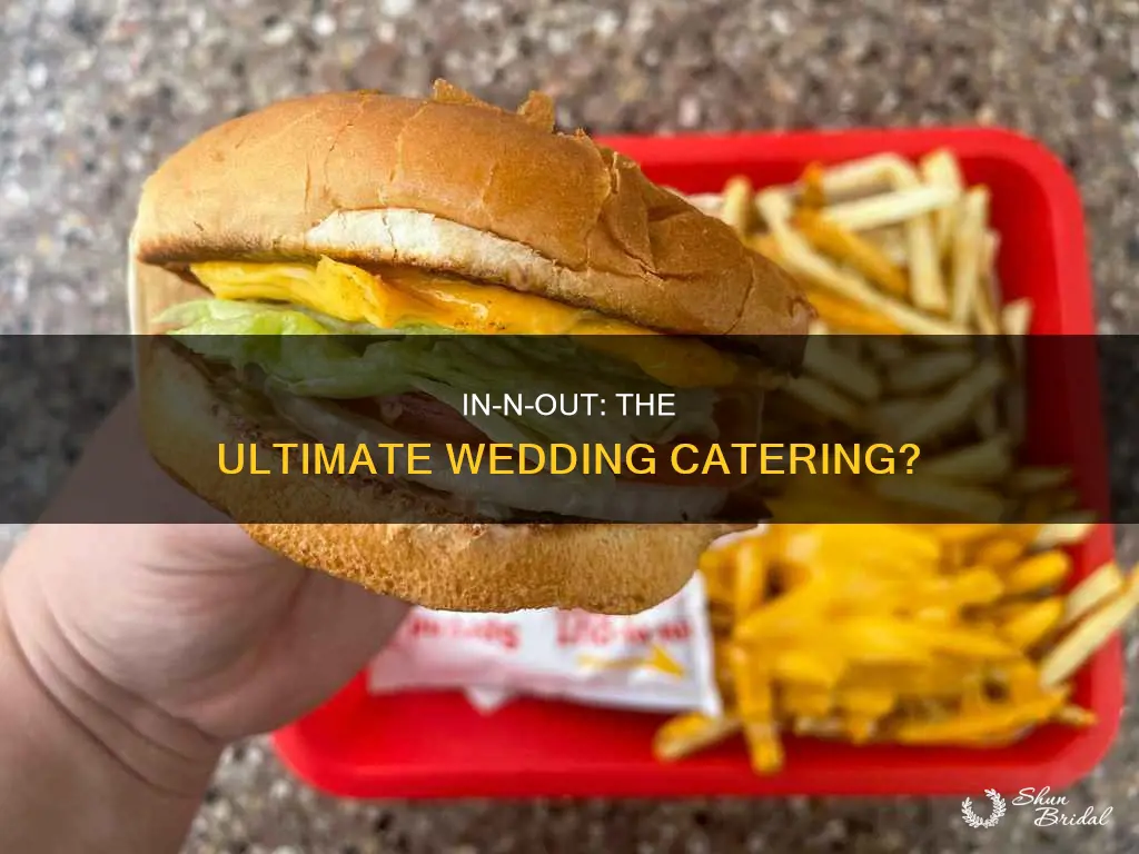 will in and out deliver to weddings