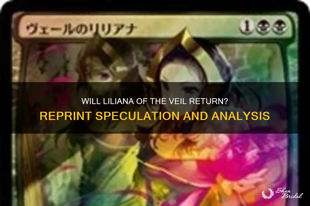 will liliana of the veil be reprinted