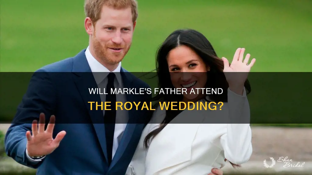 will megan markle father be at the wedding
