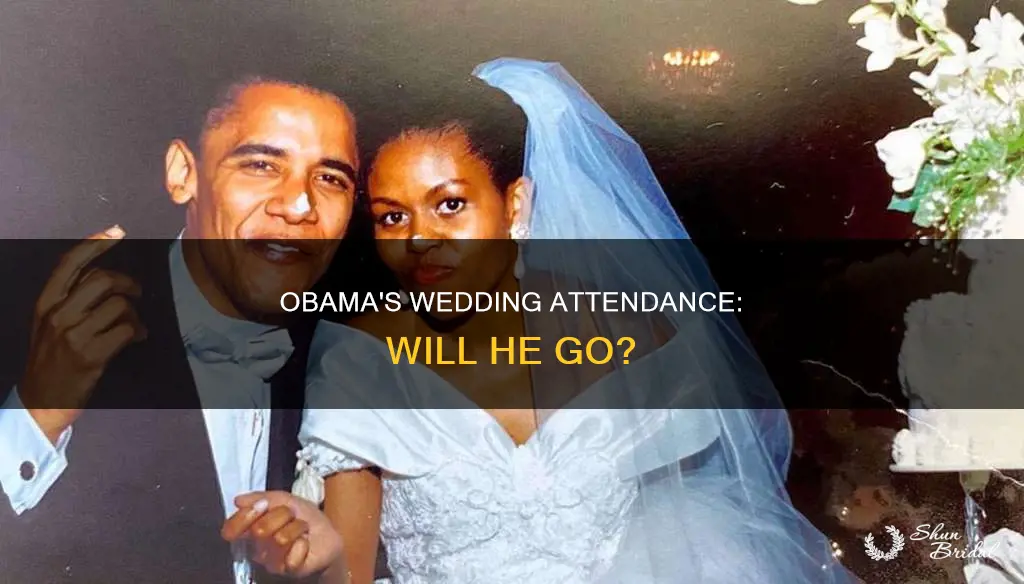 will obama go to the wedding