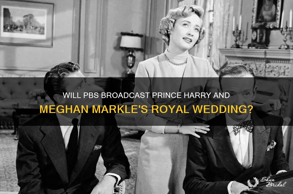 will pbs air the royal wedding