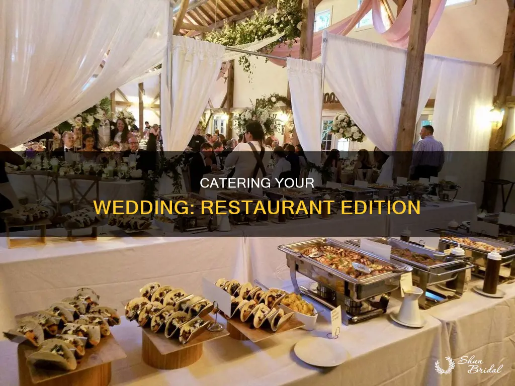 will restaurants cater for weddings