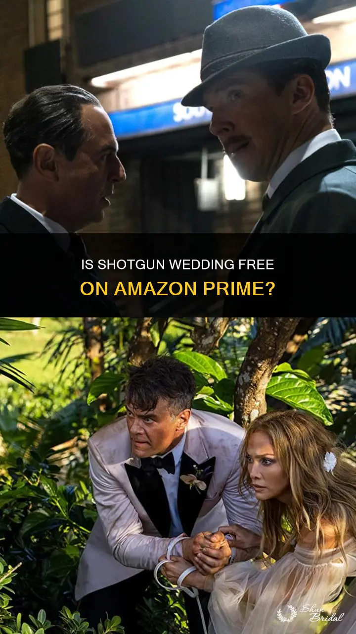 will shotgun wedding be free on amazon prime
