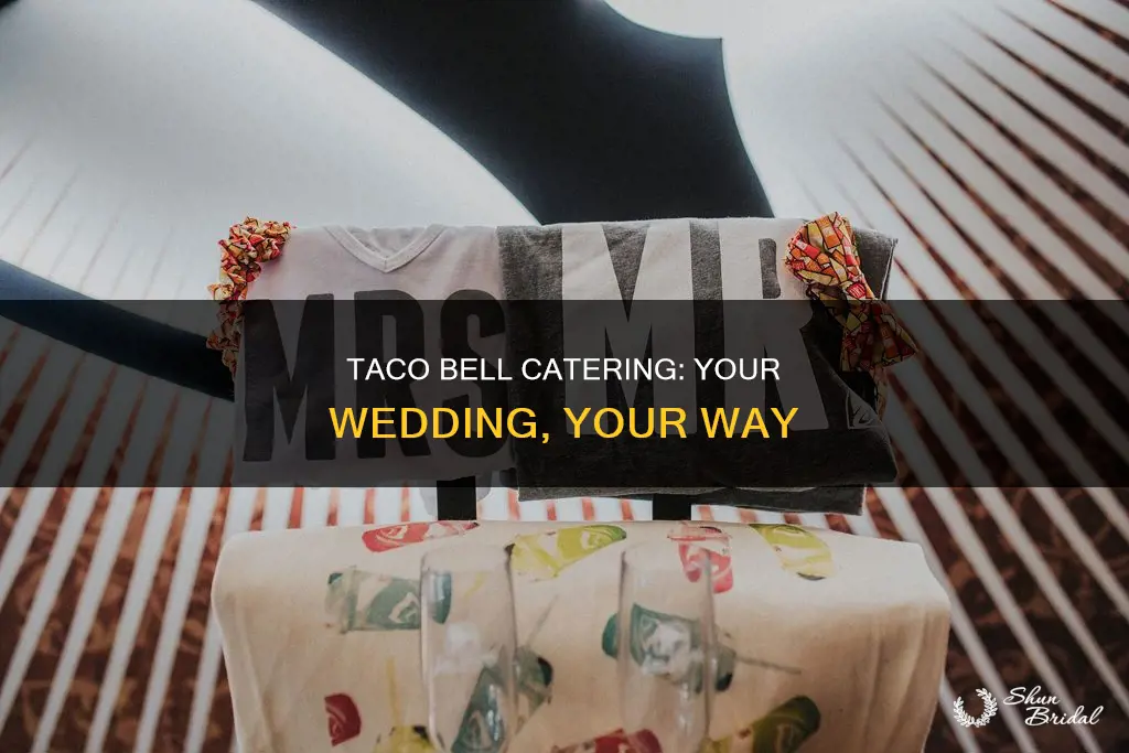 will taco bell cater my wedding