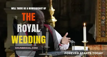 Royal Wedding Rebroadcast: Will Fans Get a Second Chance?