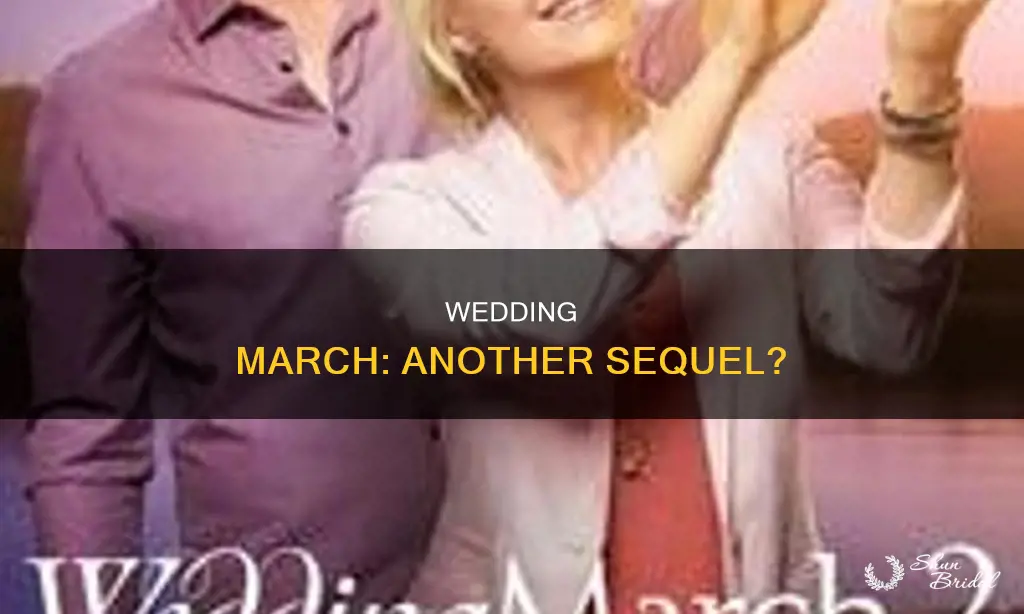 will there be a wedding march 5