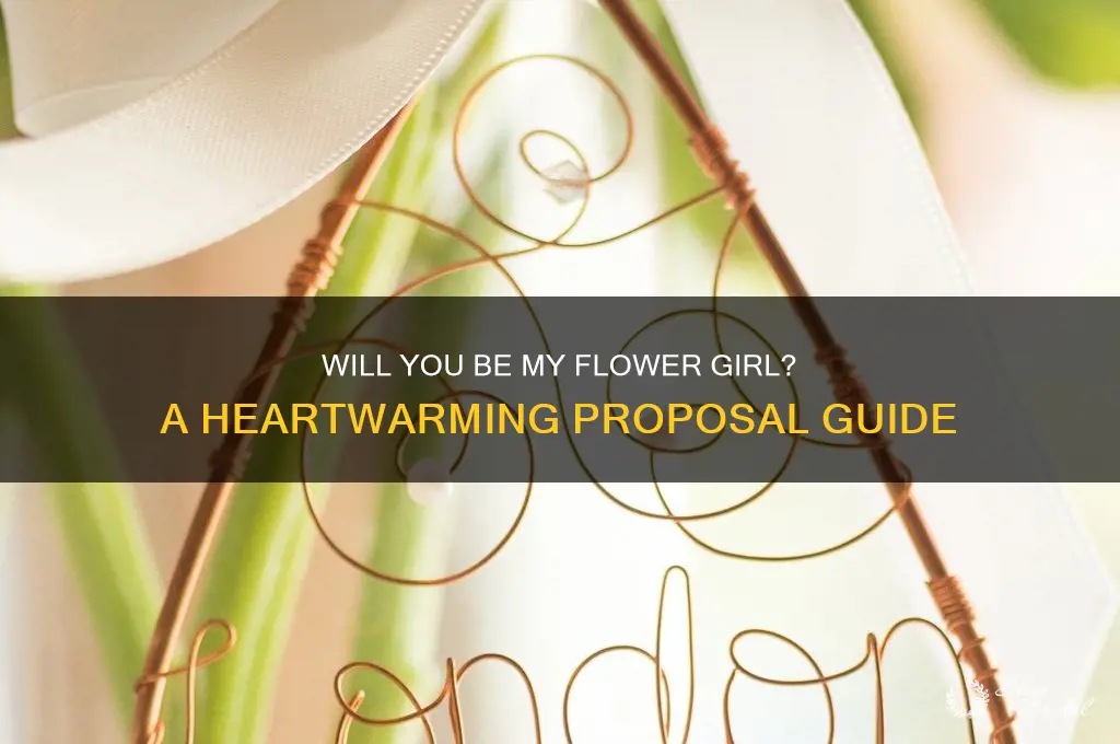 will u be my flower girl