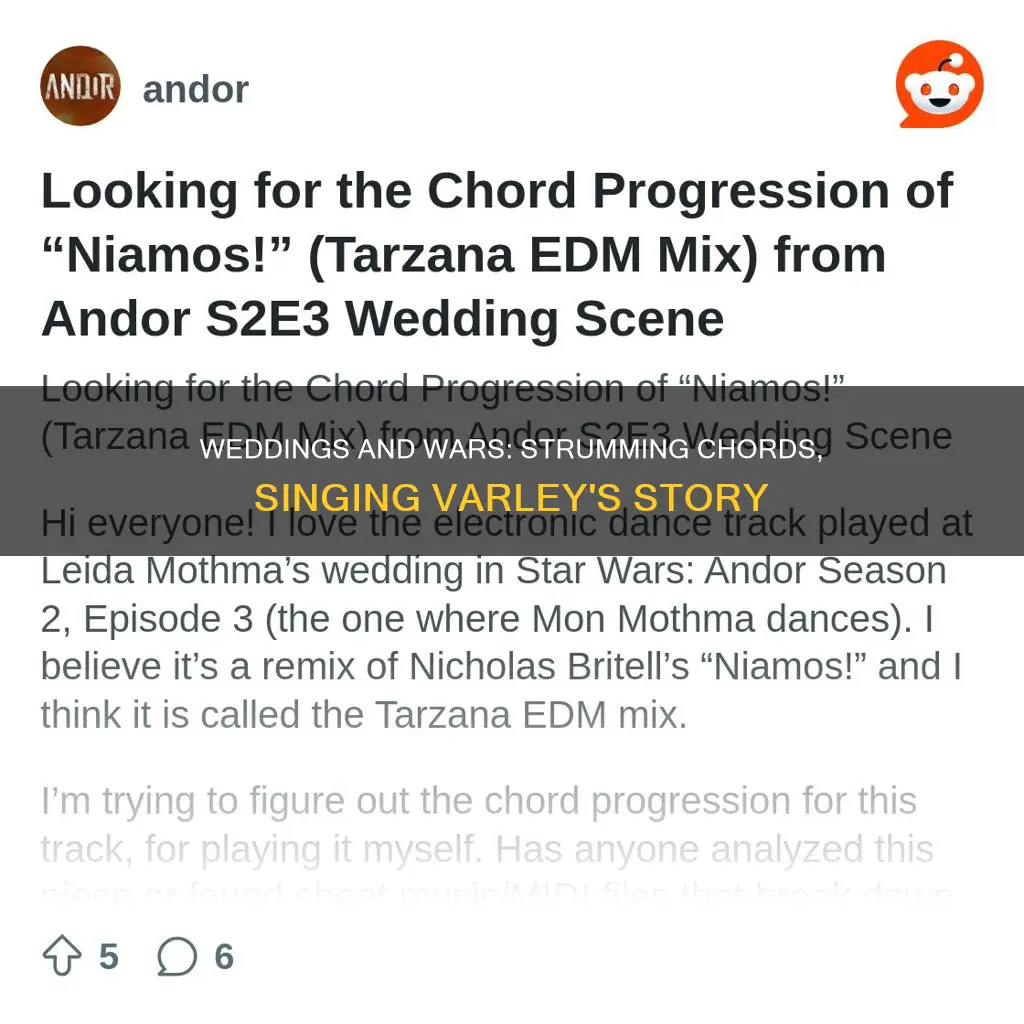 will varley weddings and wars chords