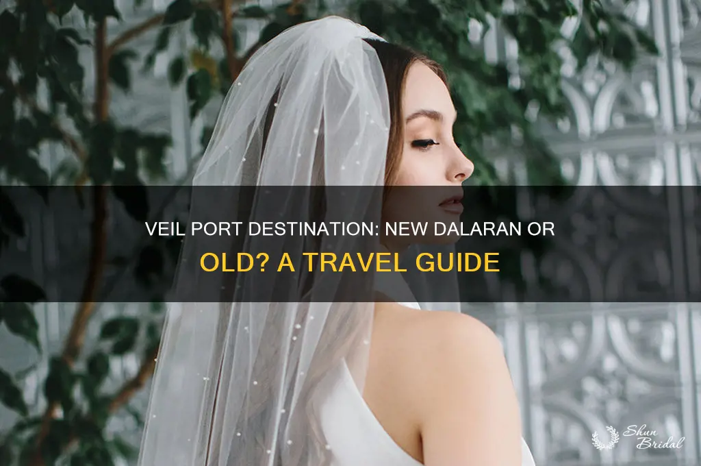 will veil port me to new dalaran or old