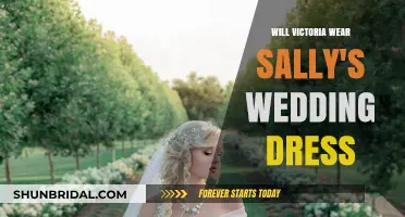 Victoria's Wedding Dress: Sally's or Not?