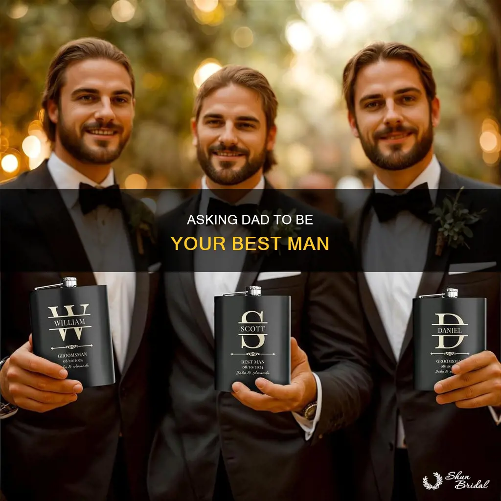 will you be my best man dad