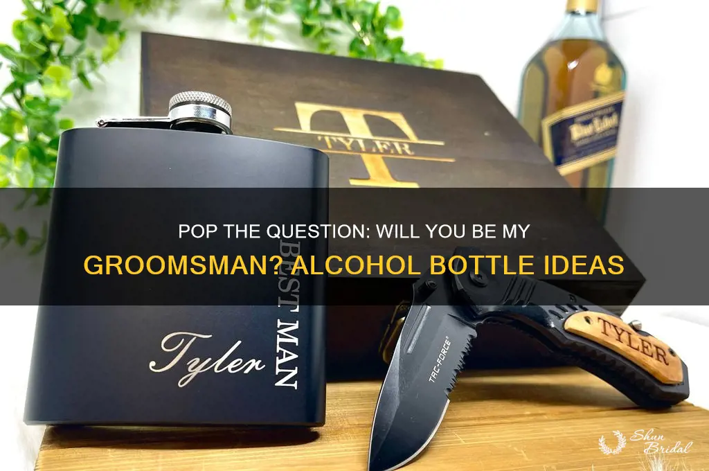 will you be my groomsman alcohol bottles