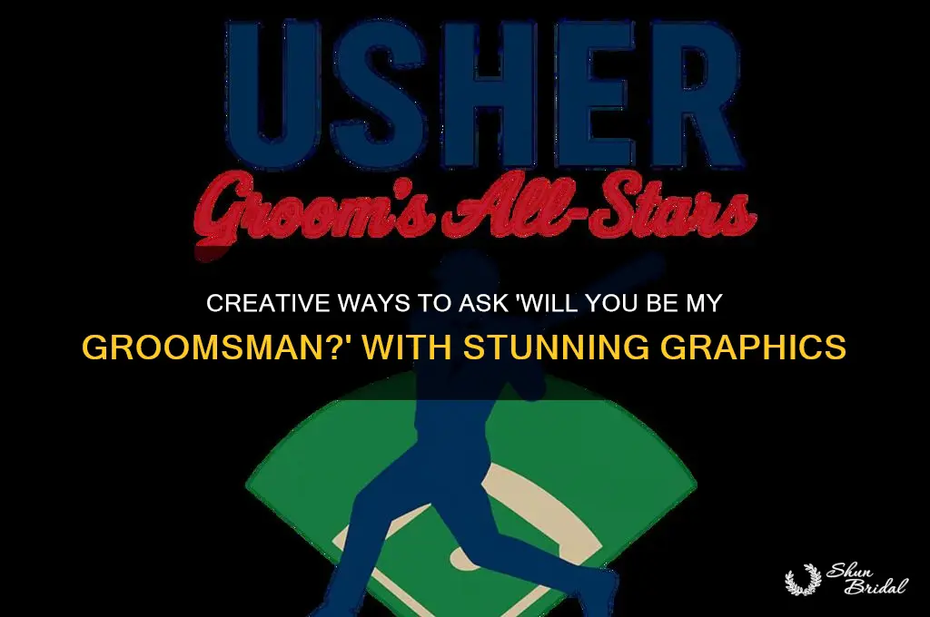 will you be my groomsman graphic