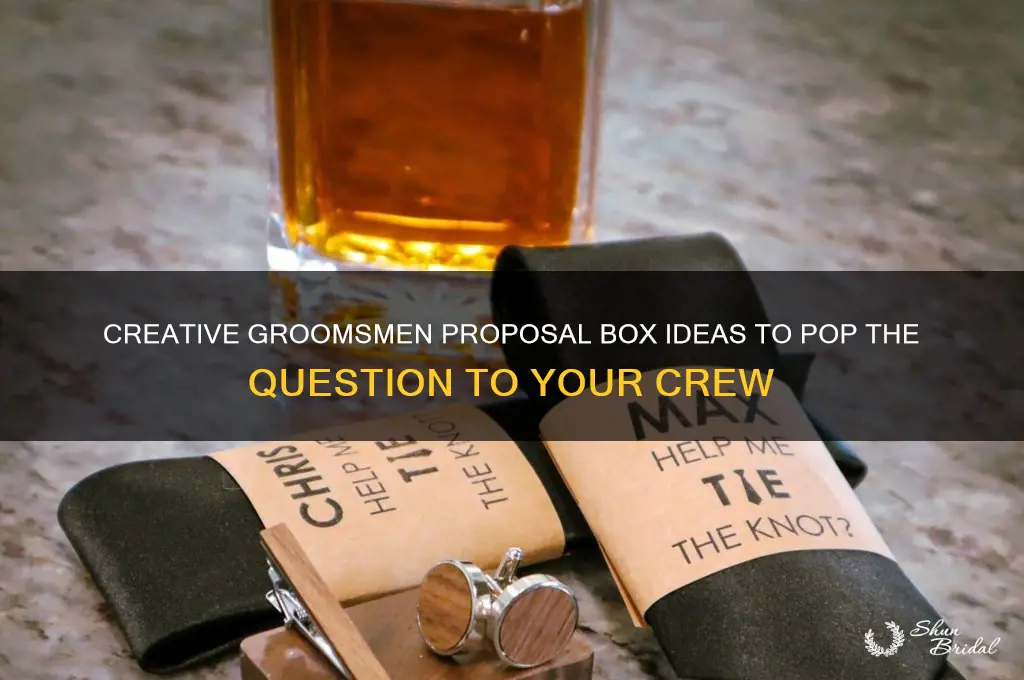will you be my groomsman groomsmen proposal box