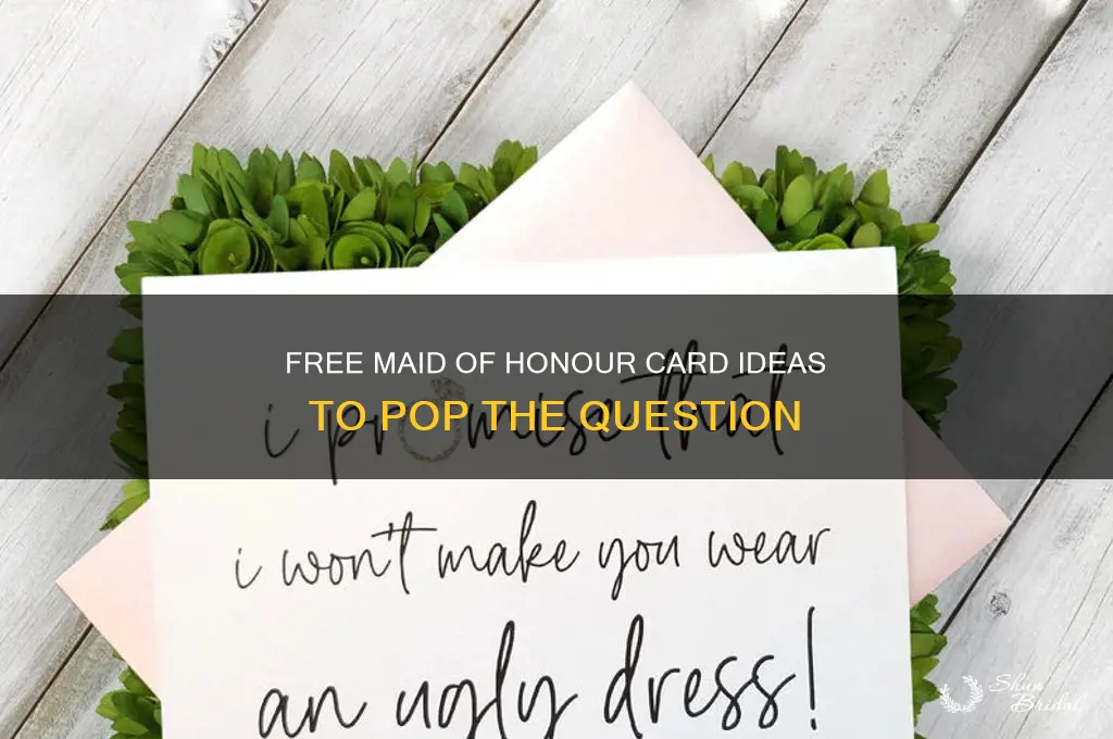 will you be my maid of honour card free