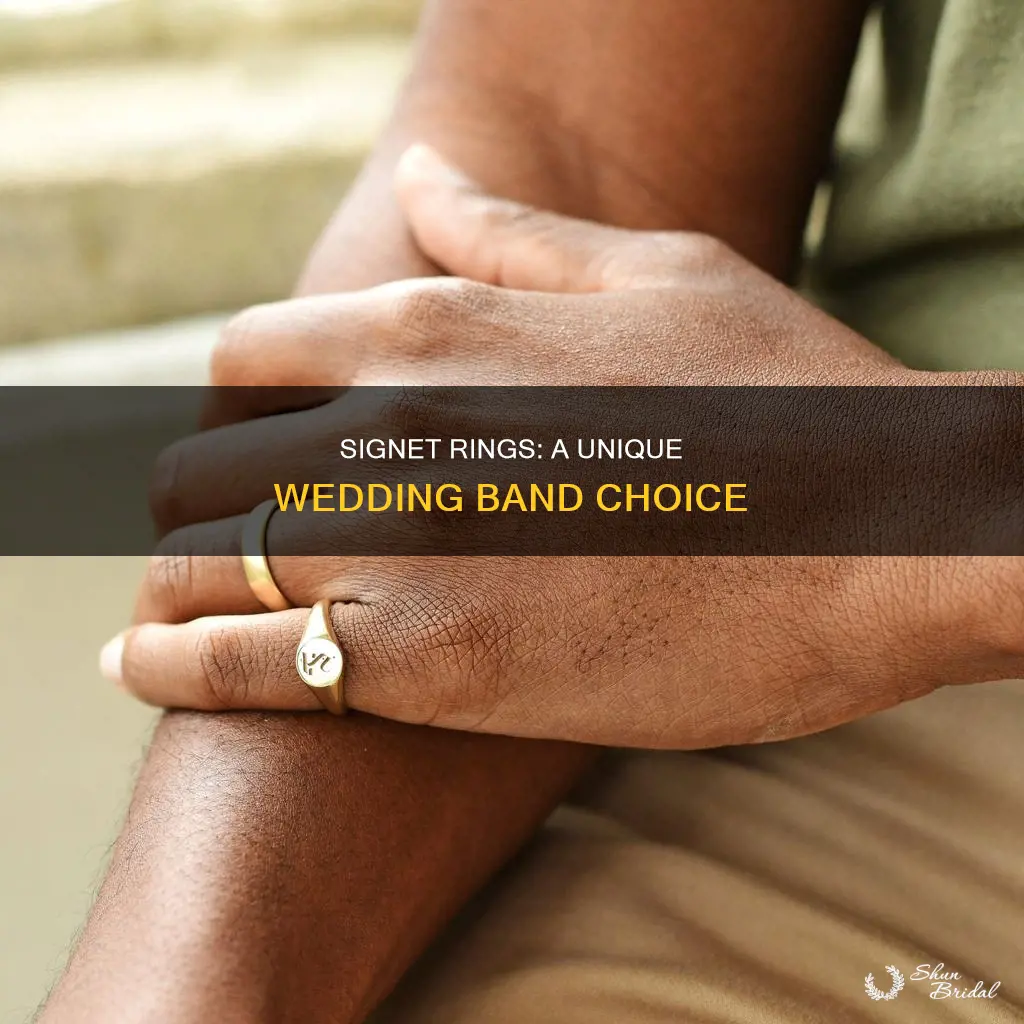 would a signet ring be a good wedding ring