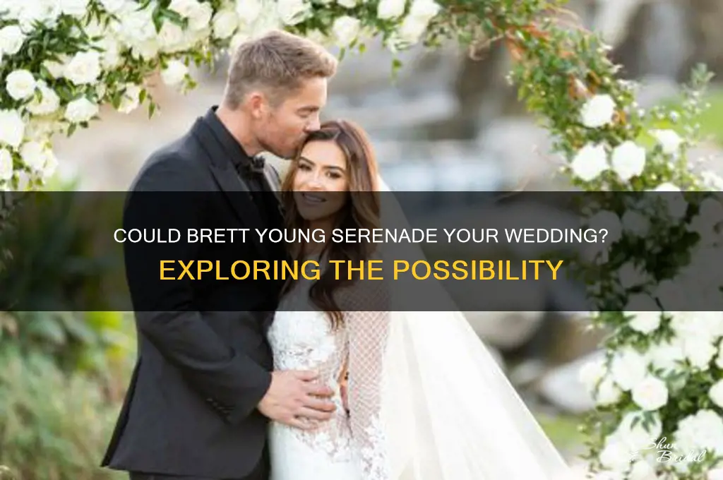 would brett young play for my wedding