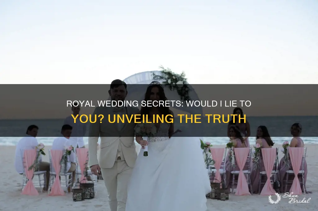 would i lie to you royal wedding