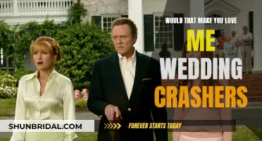 Wedding Crashers: Love Me or Leave Me?