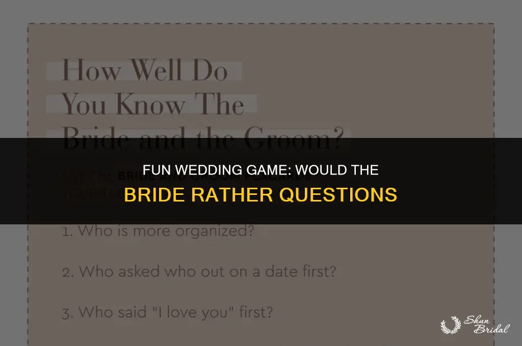 would the bride rather questions