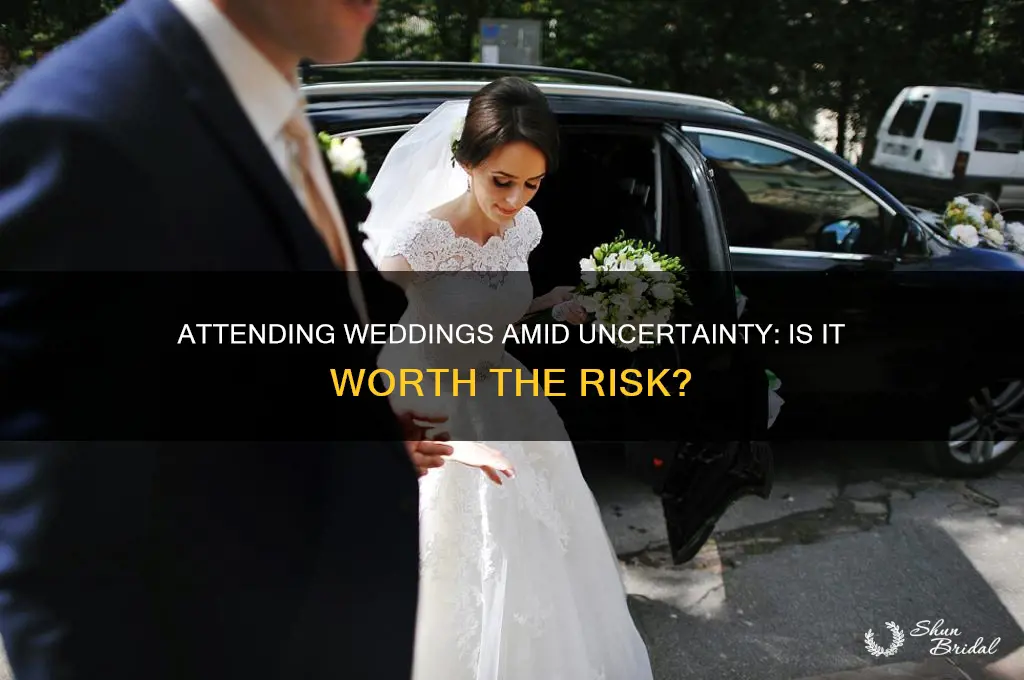 would you go to a wedding right now