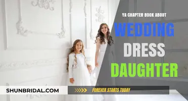 The Wedding Dress: A Daughter's Legacy